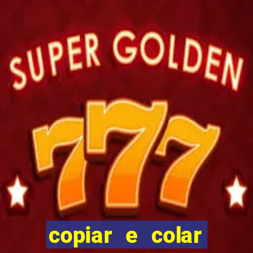 copiar e colar impulse inc